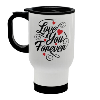 Love you forever, Stainless steel travel mug with lid, double wall white 450ml