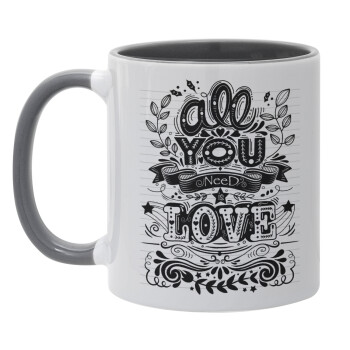 All you need is love, Mug colored grey, ceramic, 330ml