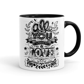 All you need is love, Mug colored black, ceramic, 330ml