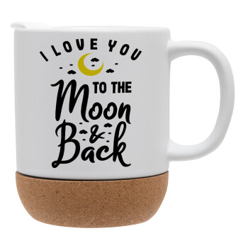 I love you to the moon and back, Ceramic coffee mug Cork (MAT), 330ml (1pcs)