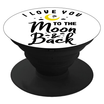I love you to the moon and back, Phone Holders Stand  Black Hand-held Mobile Phone Holder