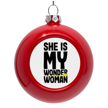 She is my wonder woman, Red Christmas tree ornament bauble 8cm