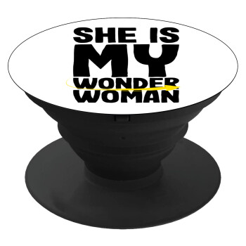She is my wonder woman, Phone Holders Stand  Black Hand-held Mobile Phone Holder