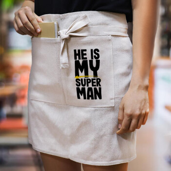 He is my superman, Ποδιά Μέσης με διπλή τσέπη Barista/Bartender, Beige