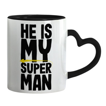 He is my superman, Κούπα καρδιά χερούλι μαύρη, κεραμική, 330ml
