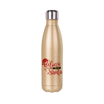 I believe in Santa, Glitter gold stainless steel thermos bottle, double-walled, 500ml