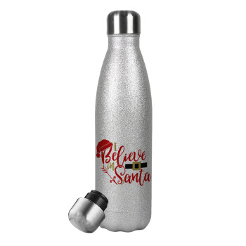 I believe in Santa, Metallic Glitter Silver Thermos Flask (Stainless steel), double-walled, 500ml