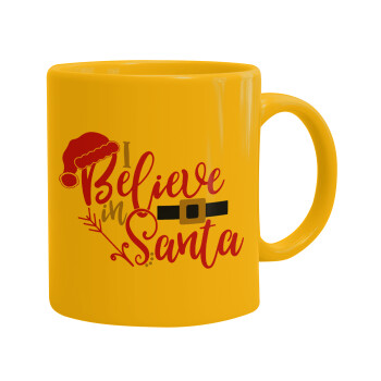 I believe in Santa, Ceramic coffee mug yellow, 330ml (1pcs)