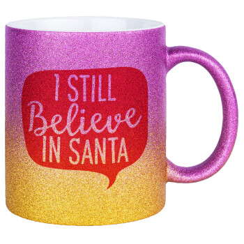 Ι still believe in santa, Κούπα Χρυσή/Ροζ Glitter, κεραμική, 330ml