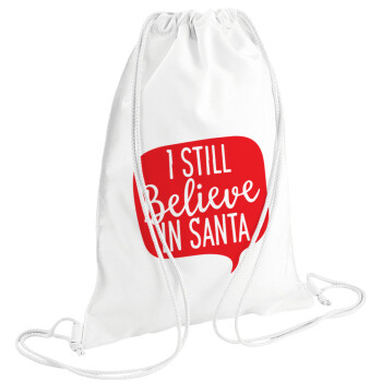 Ι still believe in santa, Backpack pouch GYMBAG white (28x40cm)