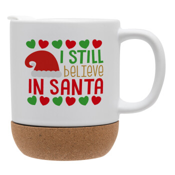 Ι still believe in Santa hearts, Ceramic coffee mug Cork (MAT), 330ml (1pcs)