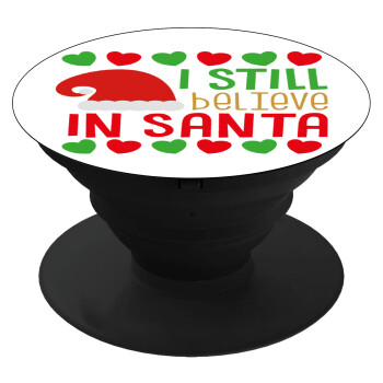 Ι still believe in Santa hearts, Phone Holders Stand  Μαύρο Βάση Στήριξης Κινητού στο Χέρι