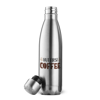 But first Coffee, Inox (Stainless steel) double-walled metal mug, 500ml