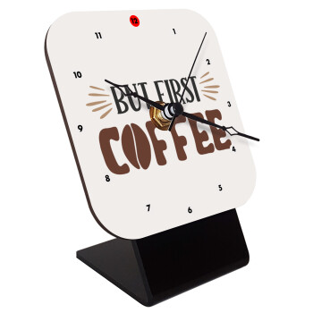 But first Coffee, Quartz Wooden table clock with hands (10cm)