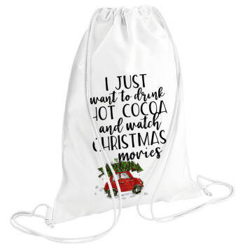 I just want to drink hot cocoa and watch christmas movies mini cooper, Backpack pouch GYMBAG white (28x40cm)