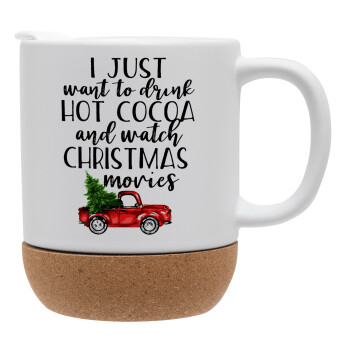 I just want to drink hot cocoa and watch christmas movies pickup car, Κούπα, κεραμική με βάση φελού και καπάκι (ΜΑΤ), 330ml (1 τεμάχιο)