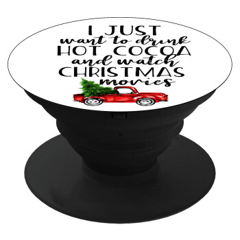 I just want to drink hot cocoa and watch christmas movies pickup car, Phone Holders Stand  Black Hand-held Mobile Phone Holder