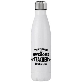 This is what an awesome teacher looks like hands!!! , Stainless steel, double-walled, 750ml