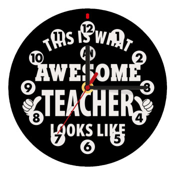 This is what an awesome teacher looks like hands!!! , Wooden wall clock (20cm)