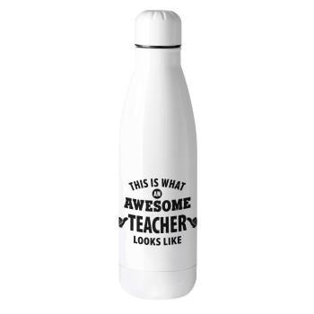 This is what an awesome teacher looks like hands!!! , Metal mug thermos (Stainless steel), 500ml