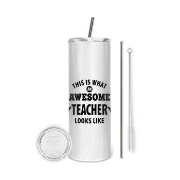 This is what an awesome teacher looks like hands!!! , Eco friendly ποτήρι θερμό (tumbler) από ανοξείδωτο ατσάλι 600ml, με μεταλλικό καλαμάκι & βούρτσα καθαρισμού