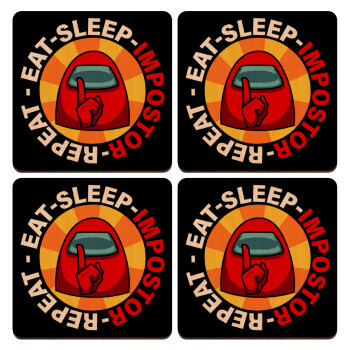 Among US Eat Sleep Repeat Impostor, ΣΕΤ x4 Σουβέρ ξύλινα τετράγωνα plywood (9cm)