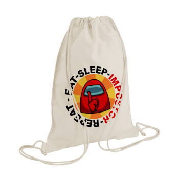 Among US Eat Sleep Repeat Impostor, Backpack bag GYMBAG natural (28x40cm)