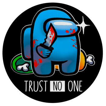 Among Trust no one, Mousepad Round 20cm