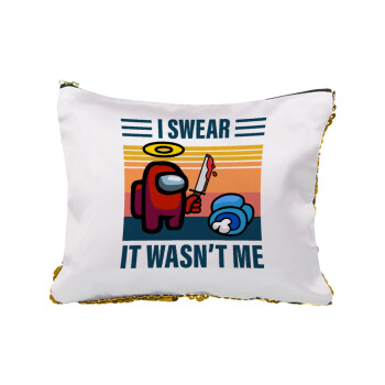 Among us, I swear it wasn't me, Sequin Gold Pouch Cosmetic Bag