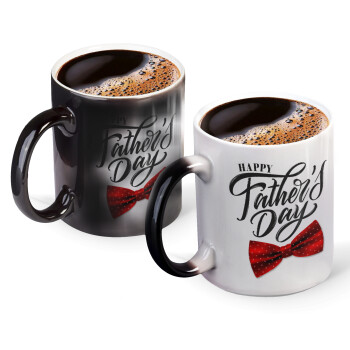 Happy father's Days, Color changing magic Mug, ceramic, 330ml when adding hot liquid inside, the black colour desappears (1 pcs)