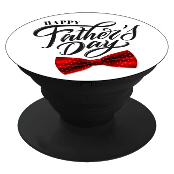 Happy father's Days, Phone Holders Stand  Μαύρο Βάση Στήριξης Κινητού στο Χέρι