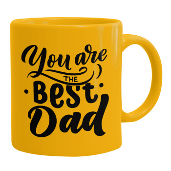 You are the best Dad, Ceramic coffee mug yellow, 330ml (1pcs)