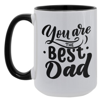 You are the best Dad, Κούπα Mega 15oz, κεραμική Μαύρη, 450ml