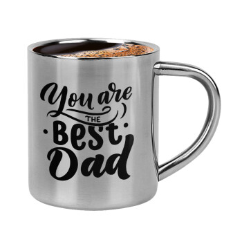 You are the best Dad, Double-wall metal cup for espresso (220ml)