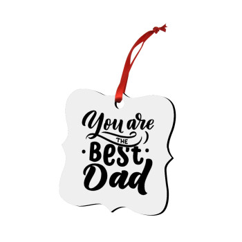 You are the best Dad, Christmas ornament polygon wooden 7.5cm