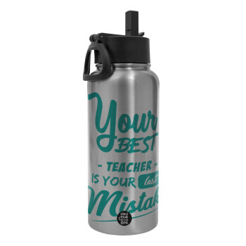 Your best teacher is your last mistake, Metal mug thermo Silver with Straw and Spout Lid (Stainless steel), double wall, 950ml