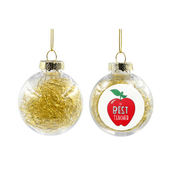 Best teacher, Transparent Christmas tree ball ornament with gold filling 8cm