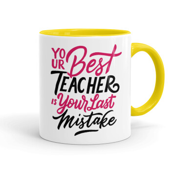 Typography quotes your best teacher is your last mistake, Κούπα χρωματιστή κίτρινη, κεραμική, 330ml