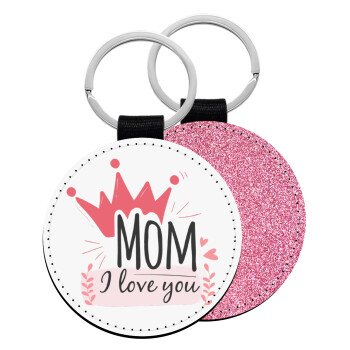 Mother's day I Love you Mom, Μπρελόκ Δερματίνη, στρογγυλό ΡΟΖ (5cm)