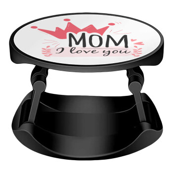 Mother's day I Love you Mom, Phone Holders Stand  Stand Hand-held Mobile Phone Holder