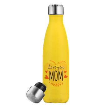 Mother's day I Love you Mom heart, Yellow Stainless Steel Metallic Thermos, double-walled, 500ml