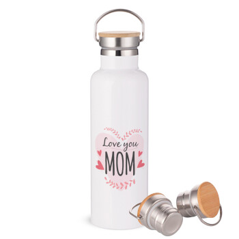 Mother's day I Love you Mom heart, Μεταλλικό παγούρι θερμός (Stainless steel) Λευκό με ξύλινο καπακι (bamboo), διπλού τοιχώματος, 750ml