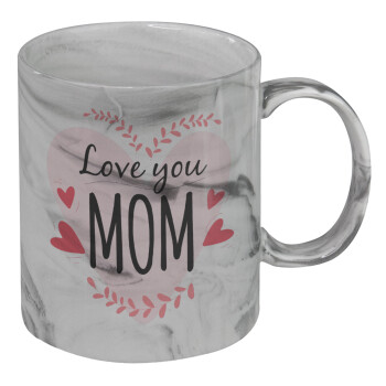 Mother's day I Love you Mom heart, Mug ceramic marble style, 330ml