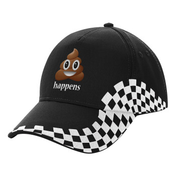 Shit Happens, Adult Ultimate BLACK RACING Cap, (100% COTTON DRILL, ADULT, UNISEX, ONE SIZE)