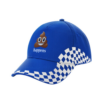 Shit Happens, Adult Ultimate BLUE RACING Cap, (100% COTTON DRILL, ADULT, UNISEX, ONE SIZE)