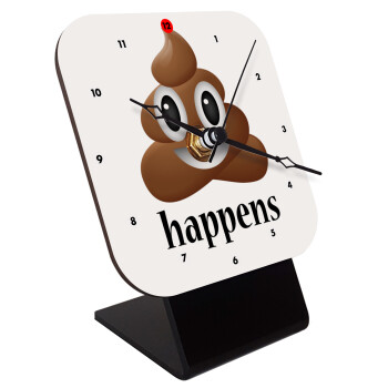 Shit Happens, Quartz Wooden table clock with hands (10cm)