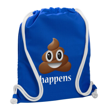 Shit Happens, Τσάντα πλάτης πουγκί GYMBAG Μπλε, με τσέπη (40x48cm) & χονδρά κορδόνια