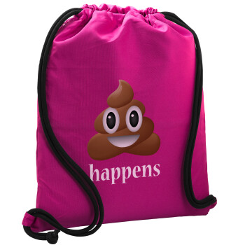 Shit Happens, Τσάντα πλάτης πουγκί GYMBAG Φούξια, με τσέπη (40x48cm) & χονδρά κορδόνια