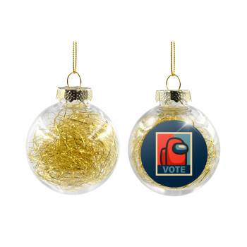 Among US VOTE, Transparent Christmas tree ball ornament with gold filling 8cm