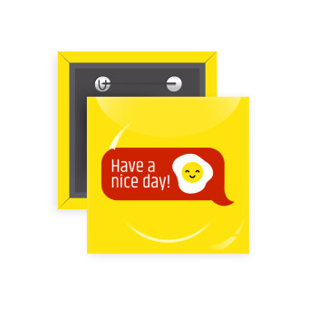 Have a nice day Emoji, Κονκάρδα παραμάνα τετράγωνη 5x5cm